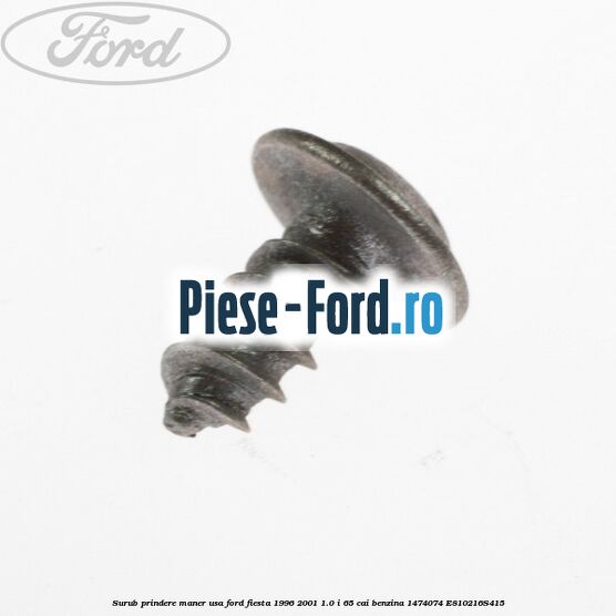 Surub prindere maner plafon Ford Fiesta 1996-2001 1.0 i 65 cai benzina