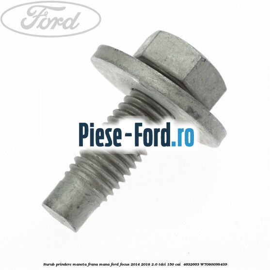 Surub prindere maneta frana mana Ford Focus 2014-2018 2.0 TDCi 150 cai  #DC408E8CDA