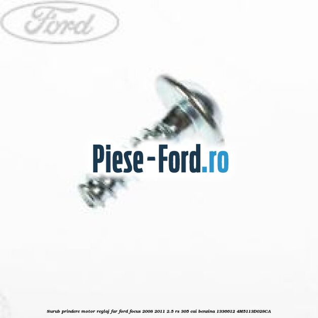 Surub prindere modul ECU Ford Focus 2008-2011 2.5 RS 305 cai benzina
