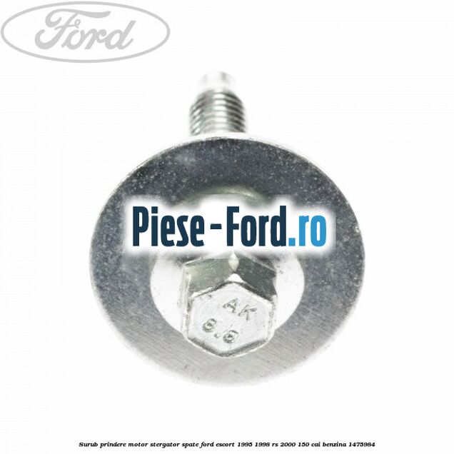 Surub prindere motor stergator spate Ford Escort 1995-1998 RS 2000 150 cai benzina #C5AF53229E