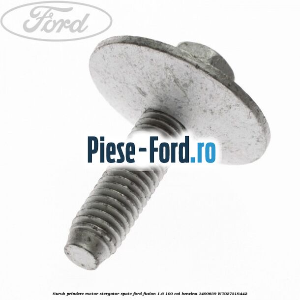 Surub prindere motor stergator spate Ford Fusion 1.6 100 cai #82F26BA93F Surub prindere motor stergator spate Ford Fusion 1.6 100 cai benzina #82F26BA93F