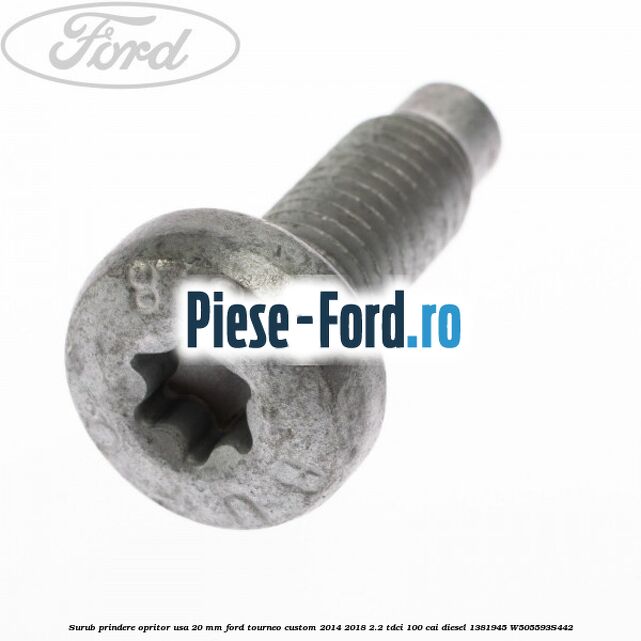 Surub prindere modul airbag, senzor Ford Tourneo Custom 2014-2018 2.2 TDCi 100 cai diesel