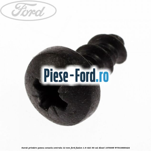 Surub prindere ornament stalp c Ford Fusion 1.6 TDCi 90 cai diesel