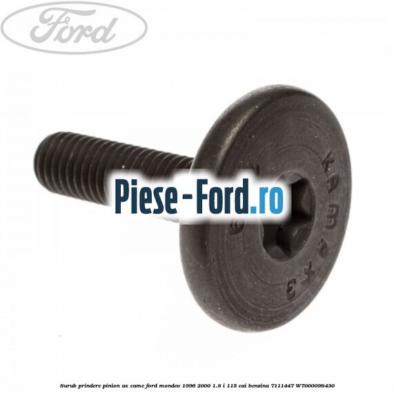 Surub prindere pinion ax came Ford Mondeo 1996-2000 1.8 i 115 cai benzina