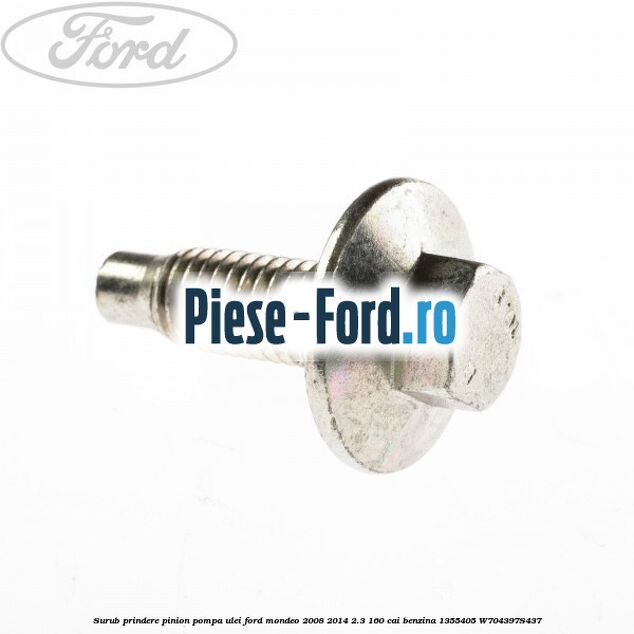 Surub prindere patina lant pompa ulei Ford Mondeo 2008-2014 2.3 160 cai benzina