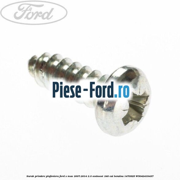 Surub prindere panou interior usa pewter Ford S-Max 2007-2014 2.0 EcoBoost 240 cai benzina