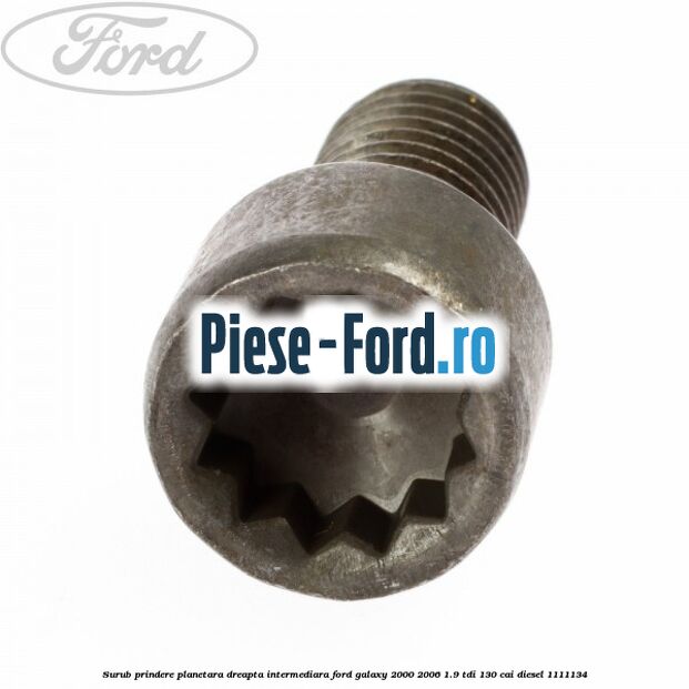 Surub prindere planetara dreapta intermediara Ford Galaxy 2000-2006 1.9 TDI 130 cai #C1E6842982 Surub prindere planetara dreapta intermediara Ford Galaxy 2000-2006 1.9 TDI 130 cai #C1E6842982