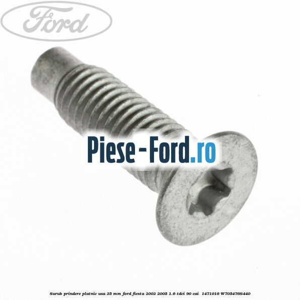 Surub prindere platnic usa 25 mm Ford Fiesta 2002-2005 1.6 TDCi 90 cai  #AB493DFF84