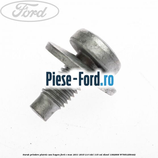 Surub prindere platnic usa hayon Ford C-Max 2011-2015 2.0 TDCi 115 cai diesel