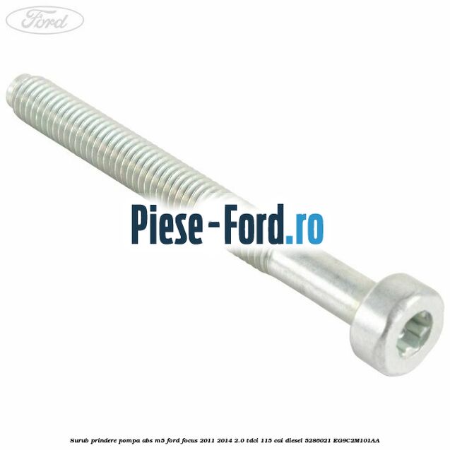 Surub prindere pompa abs M5 Ford Focus 2011-2014 2.0 TDCi 115 cai diesel