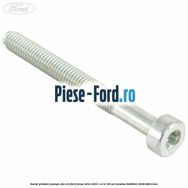 Surub fixare senzor ABS punte fata Ford Focus 2014-2018 1.6 Ti 85 cai benzina