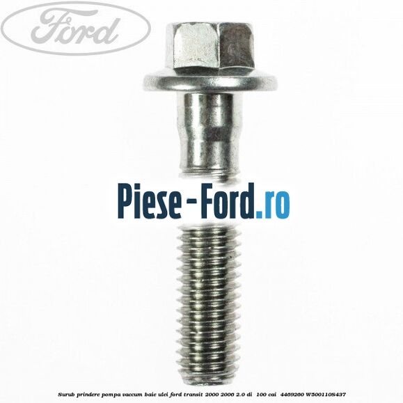 Surub prindere pompa vaccum, baie ulei Ford Transit 2000-2006 2.0 DI  100 cai  #9CFCC74AC2