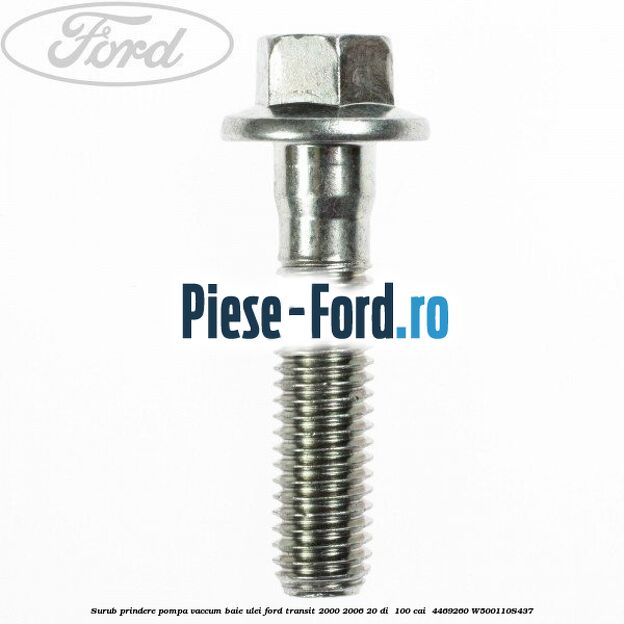 Surub prindere pompa vaccum, baie ulei Ford Transit 2000-2006 2.0 DI  100 cai #9CFCC74AC2