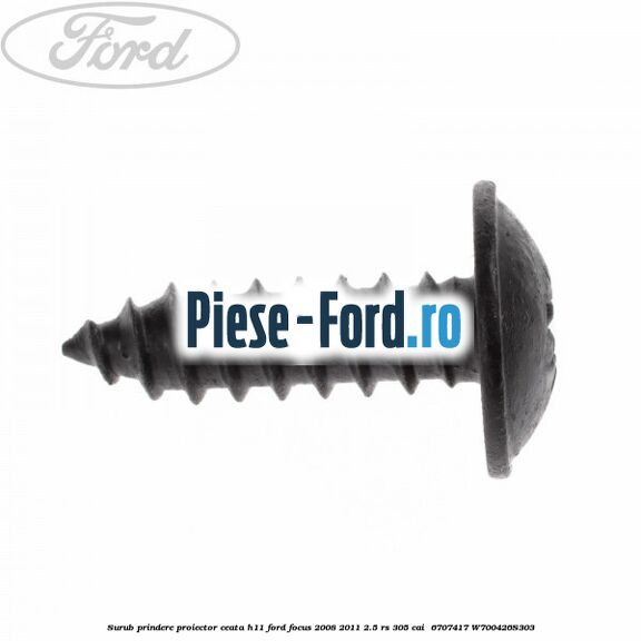 Surub prindere proiector ceata H11 Ford Focus 2008-2011 2.5 RS 305 cai  #F9EF0934C9