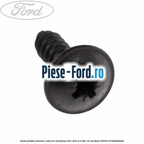 Surub prindere proiector ceata H11 Ford Focus 2011-2014 2.0 TDCi 115 cai diesel