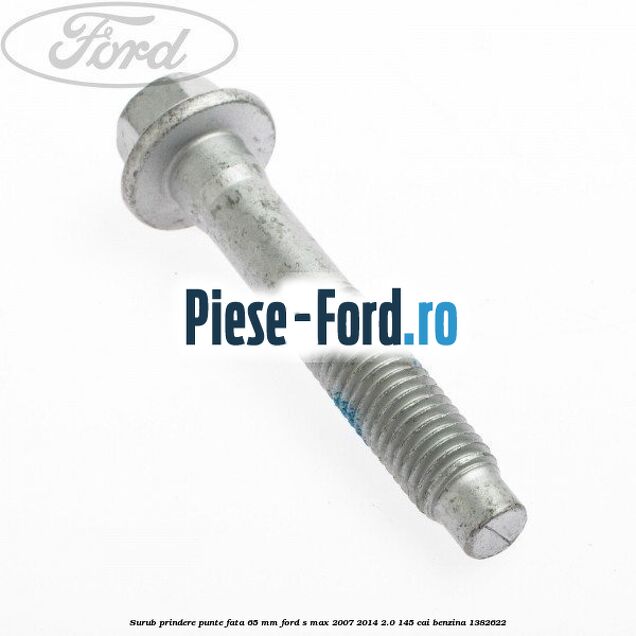 Surub prindere punte fata 65 MM Ford S-Max 2007-2014 2.0 145 cai