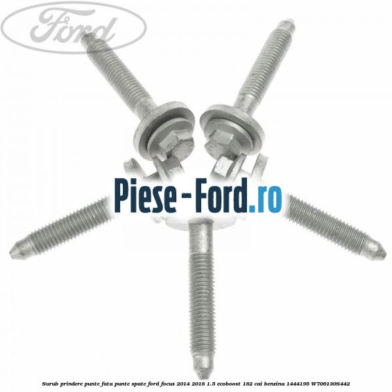 Surub prindere punte fata, punte spate Ford Focus 2014-2018 1.5 EcoBoost 182 cai #7F5FE660A9 Surub prindere punte fata, punte spate Ford Focus 2014-2018 1.5 EcoBoost 182 cai benzina #7F5FE660A9