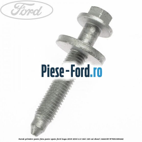 Surub prindere punte fata, punte spate Ford Kuga 2016-2018 2.0 TDCi 120 cai diesel