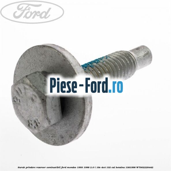 Surub prindere rezervor combustibil Ford Mondeo 1993-1996 2.0 i 16V 4x4 132 cai benzina #86BC0FD1B5