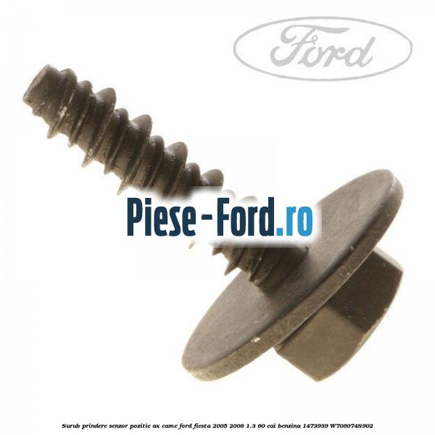 Surub prindere capac culbutori Ford Fiesta 2005-2008 1.3 60 cai benzina