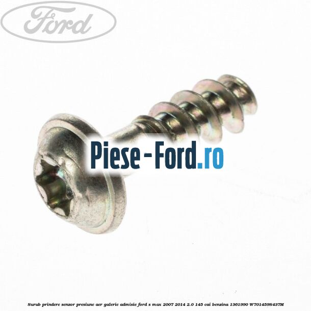 Surub prindere senzor presiune aer galerie admisie Ford S-Max 2007-2014 2.0 145 cai benzina