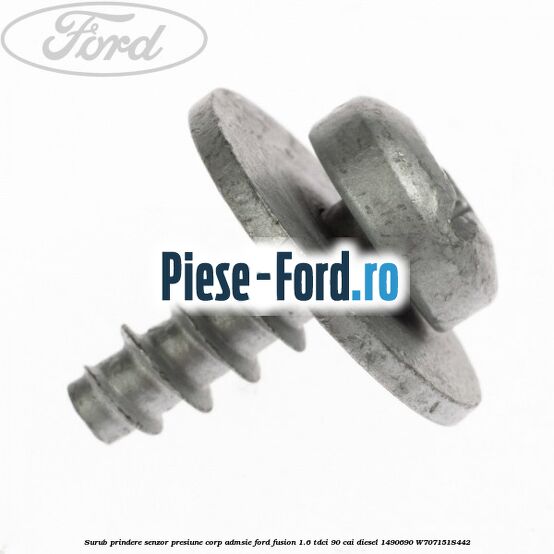 Surub prindere senzor presiune corp admsie Ford Fusion 1.6 TDCi 90 cai diesel