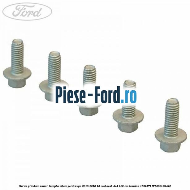 Surub prindere senzor treapta viteza Ford Kuga 2013-2016 1.6 EcoBoost 4x4 182 cai #3477B1D0CE