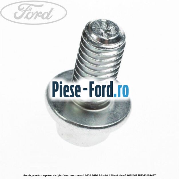 Surub prindere sepator ulei Ford Tourneo Connect 2002-2014 1.8 TDCi 110 cai diesel