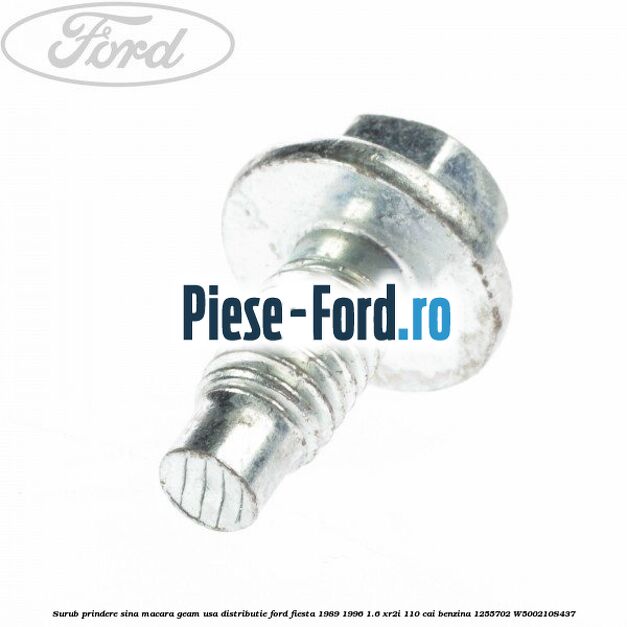 Surub prindere sina macara geam usa, distributie, Ford Fiesta 1989-1996 1.6 XR2i 110 cai benzina #C34F44892A