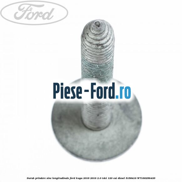 Surub prindere sine longitudinale Ford Kuga 2016-2018 2.0 TDCi 120 cai diesel #084CBF31C0