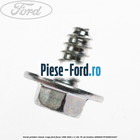 Surub prindere sina scaun Ford Focus 1998-2004 1.4 16V 75 cai benzina
