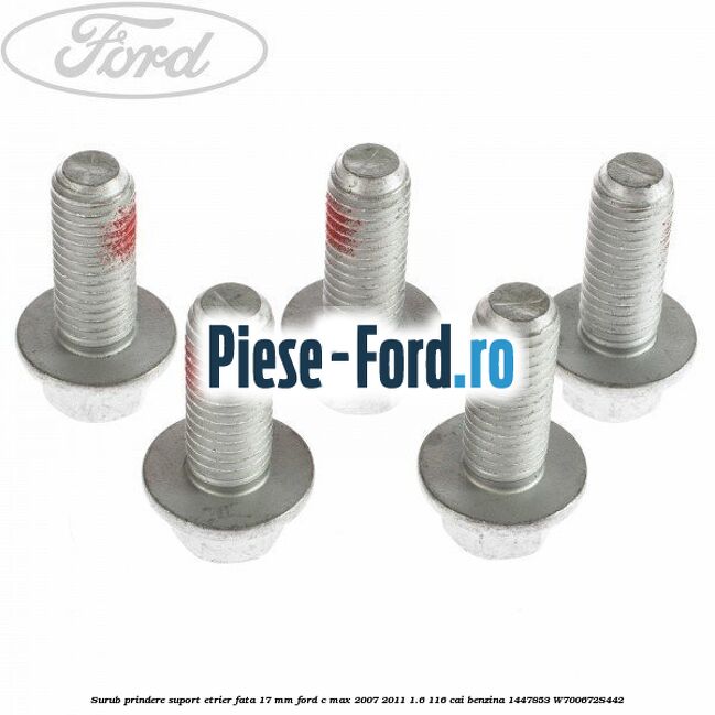 Surub prindere suport etrier fata 17 mm Ford C-Max 2007-2011 1.6 116 cai benzina #036E608D9D