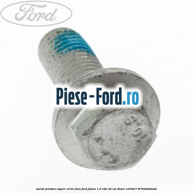 Surub prindere suport etrier fata Ford Fusion 1.6 TDCi 90 cai diesel