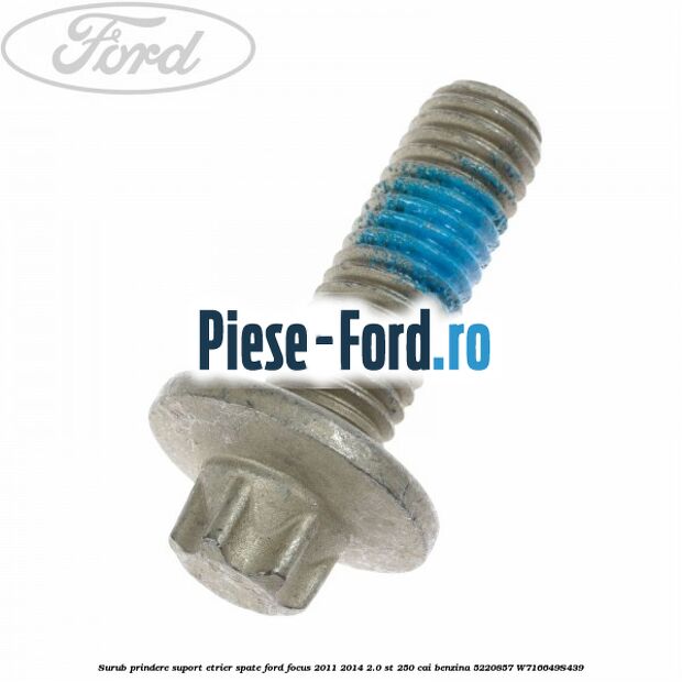 Surub prindere suport etrier punte spate Ford Focus 2011-2014 2.0 ST 250 cai benzina