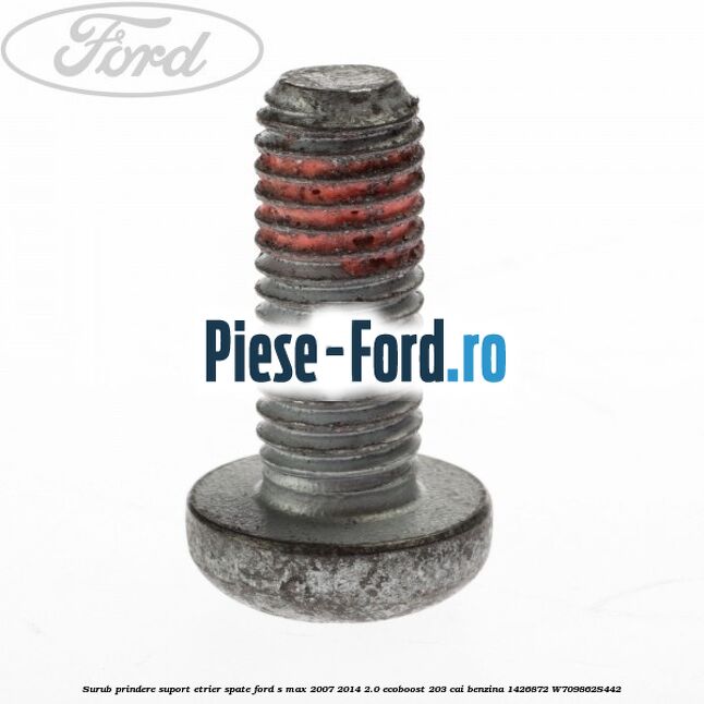 Surub prindere suport etrier spate Ford S-Max 2007-2014 2.0 EcoBoost 203 cai benzina