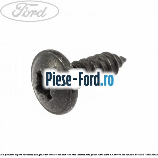 Surub prindere suport numar Ford Focus 1998-2004 1.4 16V 75 cai benzina