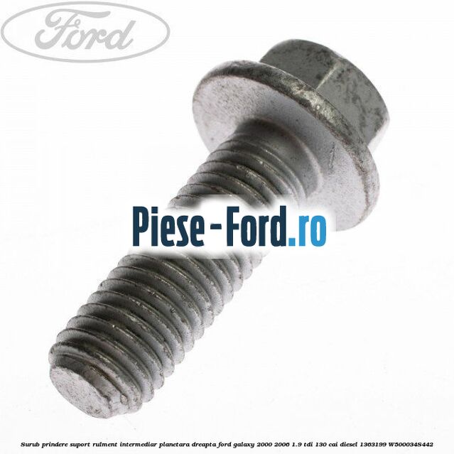 Surub prindere suport rulment intermediar planetara dreapta Ford Galaxy 2000-2006 1.9 TDI 130 cai #44D9481FA8