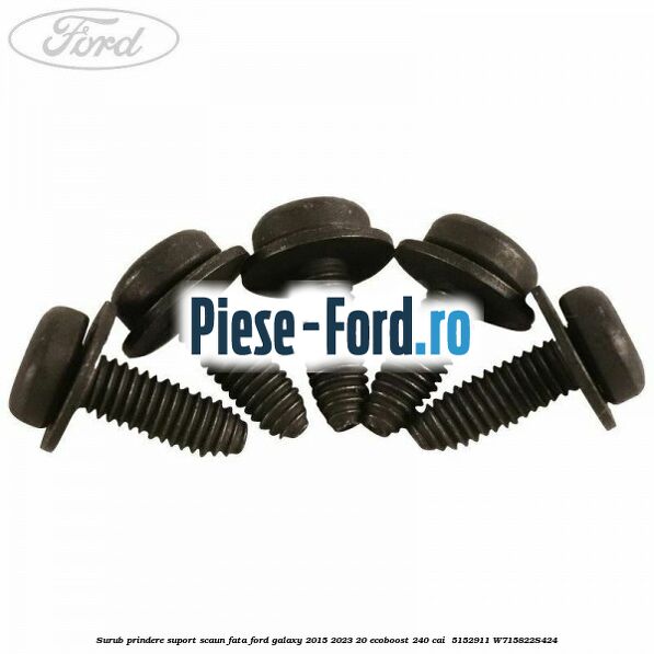 Surub prindere suport scaun fata Ford Galaxy 2015-2023 2.0 EcoBoost 240 cai #236125C233