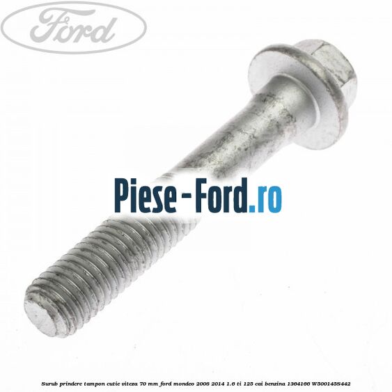 Surub prindere suport tampon motor dreapta metalic Ford Mondeo 2008-2014 1.6 Ti 125 cai benzina