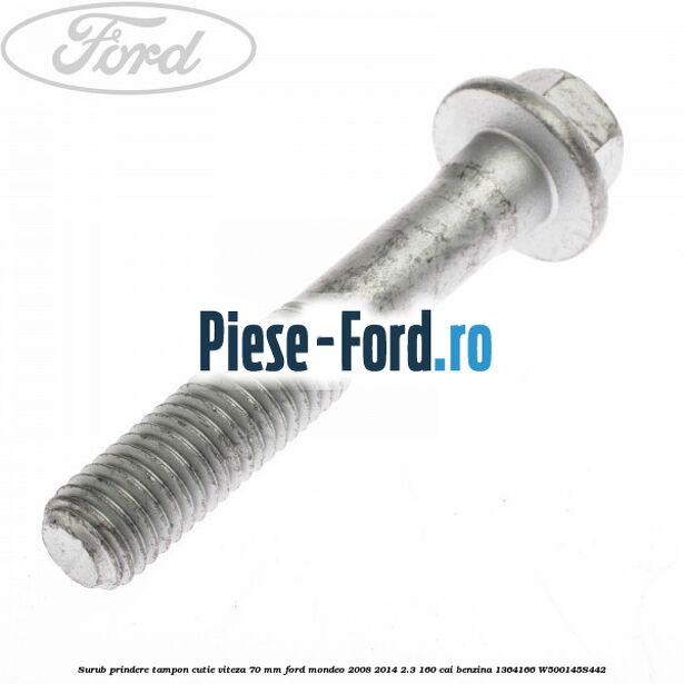 Surub fixare tampon suport cutie viteze Ford Mondeo 2008-2014 2.3 160 cai benzina