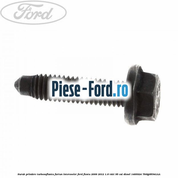 Surub prindere turbosuflanta, furtun intercooler Ford Fiesta 2008-2012 1.6 TDCi 95 cai diesel