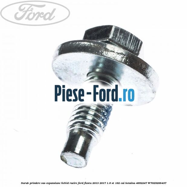 Surub prindere vas expansiune lichid racire Ford Fiesta 2013-2017 1.6 ST 182 cai benzina