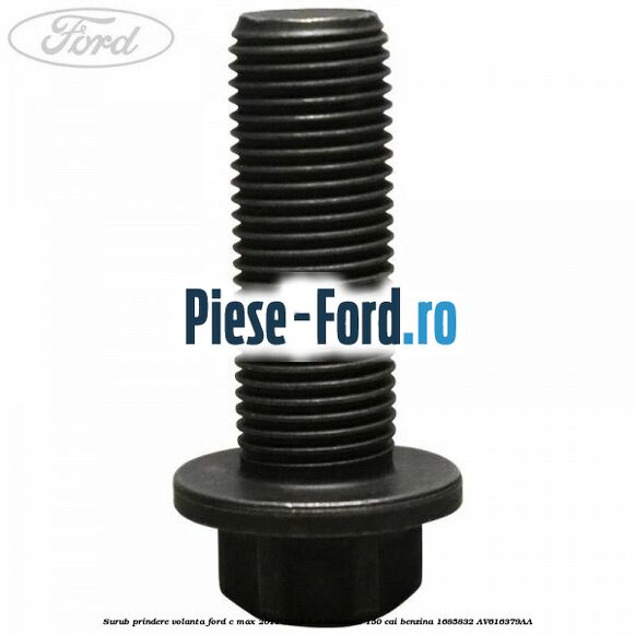 Surub prindere volanta Ford C-Max 2011-2015 1.6 EcoBoost 150 cai benzina #2B04BD3DF2