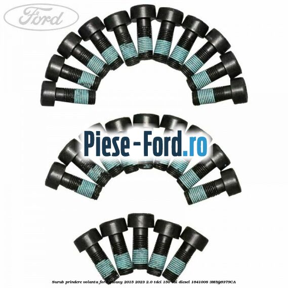Surub prindere volanta Ford Galaxy 2015-2023 2.0 TDCi 150 cai diesel #0DE1100261