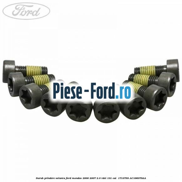 Surub prindere volanta Ford Mondeo 2000-2007 2.0 TDCi 131 cai  #7BE21050C7