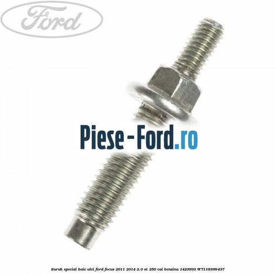 Surub prindere sorb ulei Ford Focus 2011-2014 2.0 ST 250 cai benzina