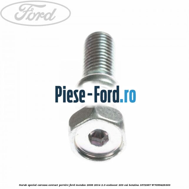 Surub scurt prindere suport brida bara stabilizatoare Ford Mondeo 2008-2014 2.0 EcoBoost 203 cai benzina