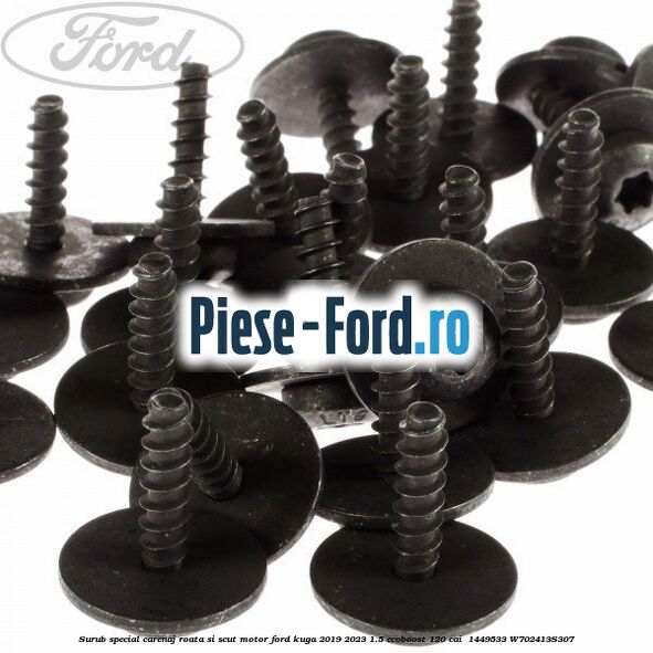 Surub special carenaj roata si scut motor Ford Kuga 2019-2023 1.5 EcoBoost 120 cai  #D2D4B262DE