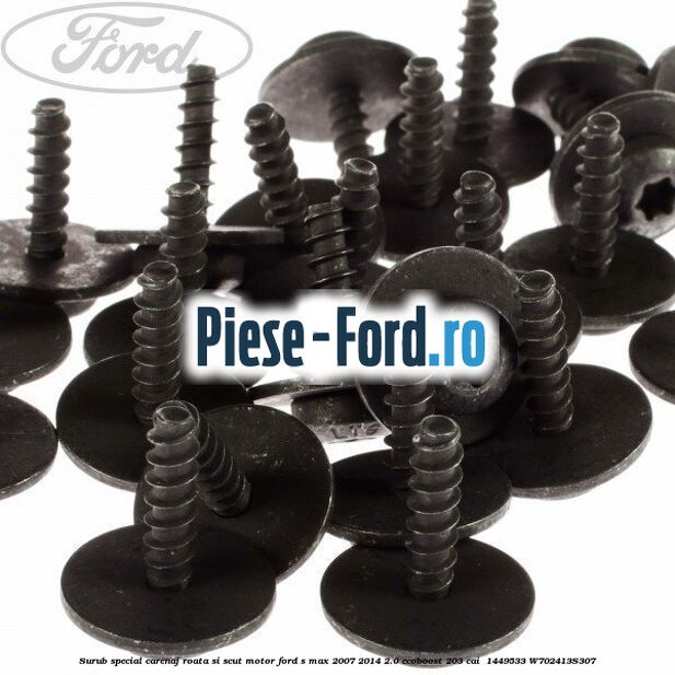 Surub special carenaj roata si scut motor Ford S-Max 2007-2014 2.0 EcoBoost 203 cai  #2CB6676604