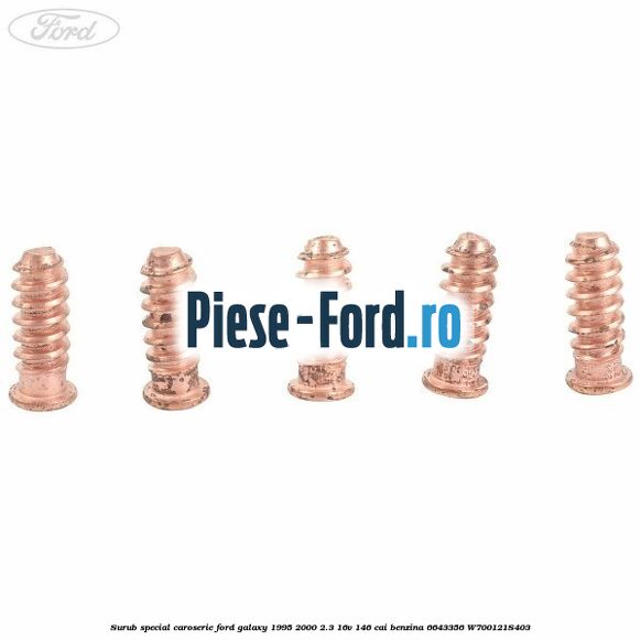 Surub special caroserie Ford Galaxy 1995-2000 2.3 16V 146 cai benzina #20ED2CF49A